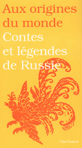 Aux origines du monde : Russie - Ed Flies France