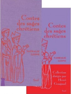 Nathalie Leone - Contes des sages chrétiens, 2005